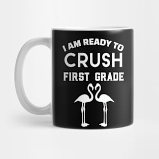 Colorful I Am Ready To Crush First Grade Cute Welcome back to school Teacher Gift For Students kindergarten high school teen girls Mug